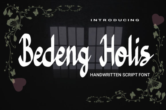 Bedeng Holis: A Modern Handwritten Font Review