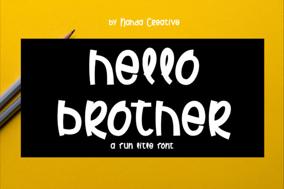 Hello Brother: A Playful Handwritten Font for Small Business