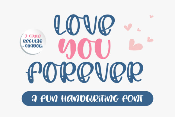 Love You Forever: A Handwritten Font for Editorial Design